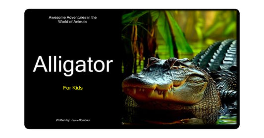 Awesome Adventures in the World of Animals Alligator