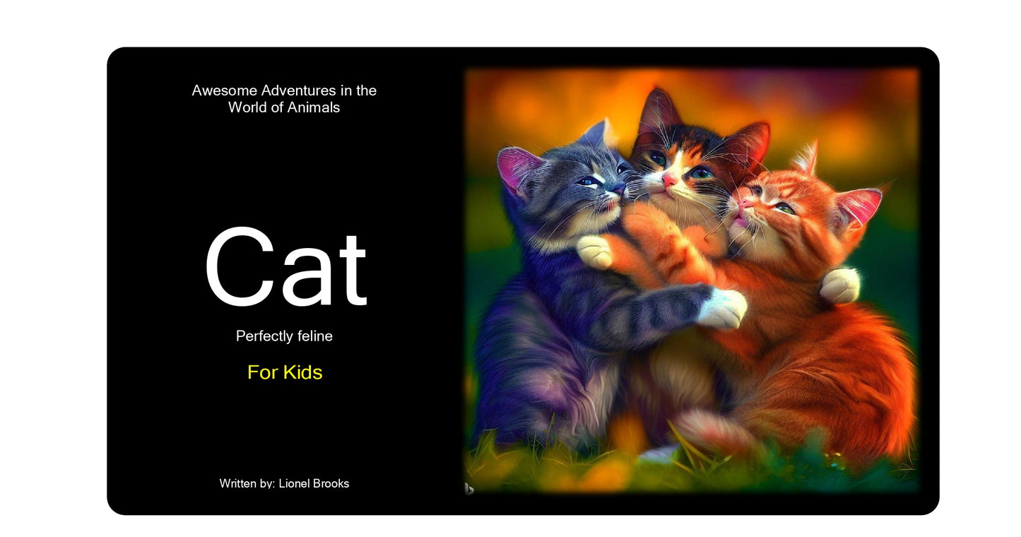 Awesome Adventures in the World of Animals Cat