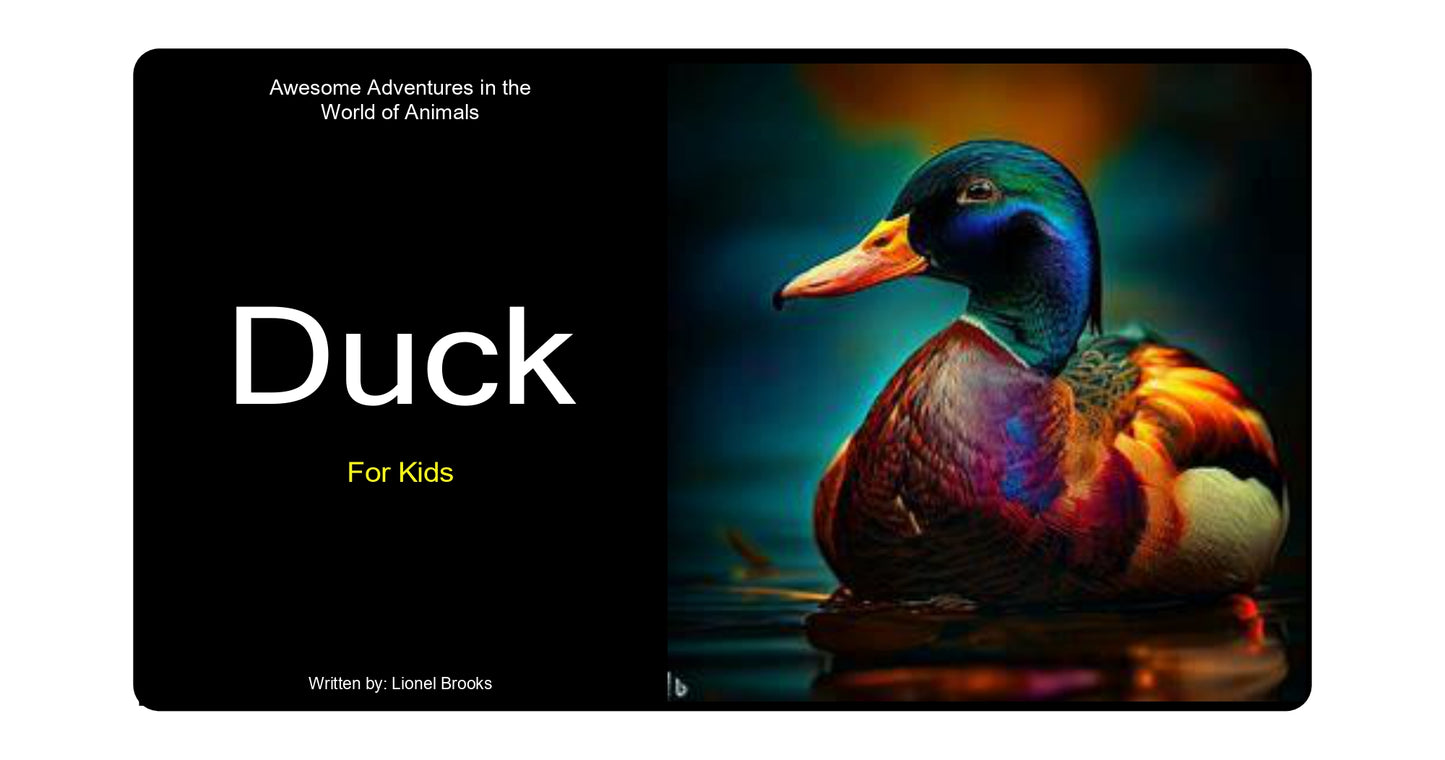 Awesome Adventures in the World of Animals Duck