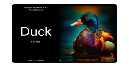 Awesome Adventures in the World of Animals Duck