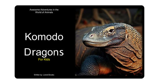 Awesome Adventures in the World of Animals Komodo