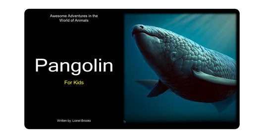 Awesome Adventures in the World of Animals Pangolin